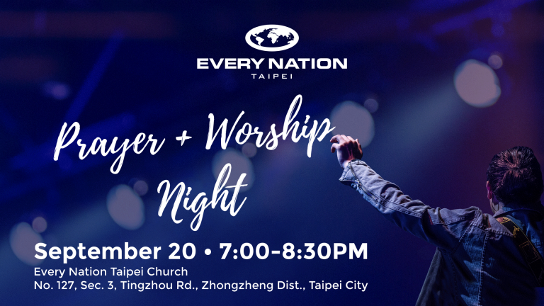 Prayer + Worship Night | Every Nation Church Taipei