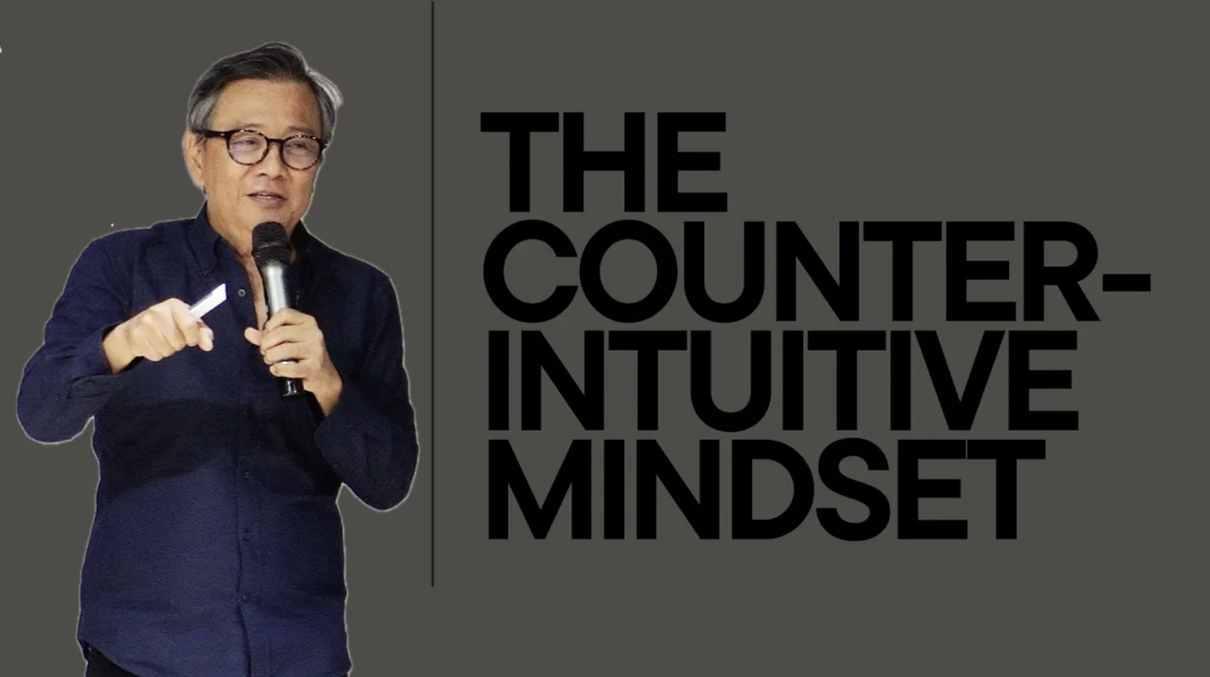 The Counter-Intuitive Mindset